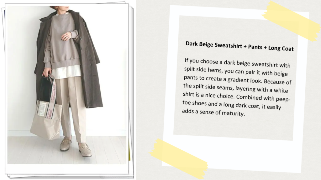 11. Dark Beige Sweatshirt + Pants + Long Coat